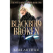 Blackbird Broken