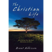 The Christian Life: Discovering Your Spiritual Inheritance in Christ