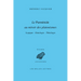 Le Parmenide Au Miroir Des Platonismes: Logique - Ontologie - Theologie