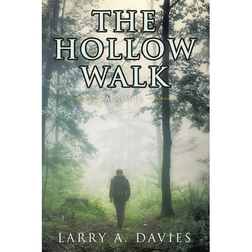 The Hollow Walk