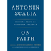 On Faith: Lessons from an American Believer