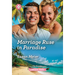 Marriage Ruse in Paradise