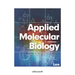 Applied Molecular Biology (2nd Edition)