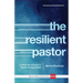 The Resilient Pastor