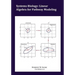 Systems Biology: Linear Algebra for Pathway Modeling