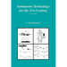 Submarine Technology for the 21st Century
