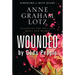 Wounded by God's People: Discovering How God's Love Heals Our Hearts