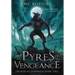 The Pyres of Vengeance
