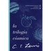 La Trilogía Cósmica