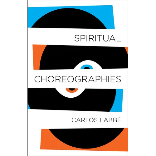 Spiritual Choreographies