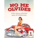 No Me Olvides: Libro Para Colorear Para El Alzheimer