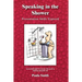 Speaking in the Shower: Presentation Skills Exposed