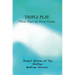 Triple Play: Three Plays by Norm Foster
