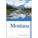 Explorer's Guide Montana