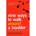 Nine Ways to Walk Around a Boulder: using communication skills to change your life