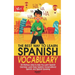 The Best Way to Learn Spanish Vocabulary: 30 Hilarious Jokes to Help You Learn Spanish Grammar, Learn Basic Spanish, Conversational Spanish, and Spani