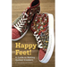 Happy Feet!: A Guide to Making Quilted Sneakers