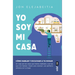 Yo Soy Mi Casa