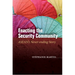 Enacting the Security Community: Asean's Never-Ending Story