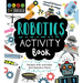 STEM Starters for Kids Robotics Activity Book: Packed with Activities and Robotics Facts