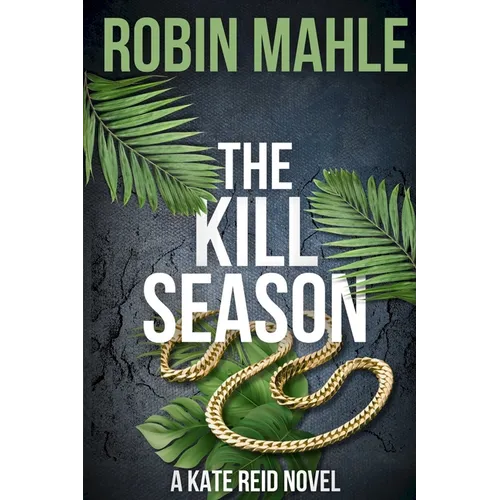 The Kill Season