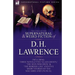 The Collected Supernatural and Weird Fiction of D. H. Lawrence-Three Novelettes-'Glad Ghosts, ' 'The Man Who Died, ' 'The Border Line'-And Five Short