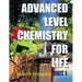 Advanced Level Chemistry For Life - Unit 1