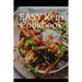 Easy Keto Cooking: A Simple KETO Cookbook