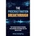The Procrastination Breakthrough