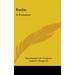 Rudin: A Romance: A King Lear Of The Steppes, Phantoms, And Other Stories (1908)