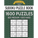 Sudoku Puzzle Book, 1,600 Puzzles, 800 MEDIUM and 800 HARD: Improve Your Game With This Two Level BARGAIN SIZE Book