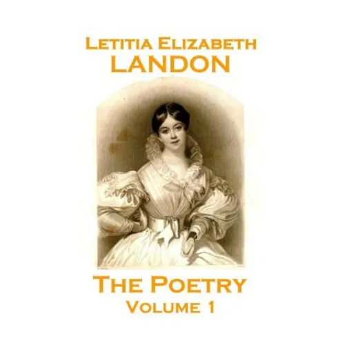 The Poetry Of Letitia Elizabeth Landon