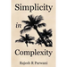 Simplicity in Complexity: An Introduction to Complex Systems