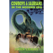 Cowboys & Saurians in the Modern Era