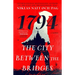 The City Between the Bridges: 1794: A Novel
