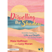 Dispelling the Shadow: Activities Exploring Life and Death with Young People