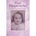 Pain, Pumpernickel & Profound Forgiveness: A Daughter's Story of her Punishing & Loving Relationship with her Father