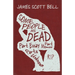Some People Are Dead: Part Essay, Part Memoir, Parts Unknown
