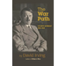 The War Path: Hitler's Germany 1933-1939: Hitler's Germany 1933-1939