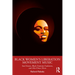 Black Women's Liberation Movement Music: Soul Sisters, Black Feminist Funksters, and Afro-Disco Divas