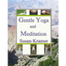 Gentle Yoga and Meditation