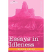 Essays in Idleness