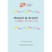 Hansel and Gretel: Candy Warriors: A 10 Minute Play for Kids