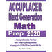 ACCUPLACER Next Generation Math Prep 2020: A Comprehensive Review and Step-By-Step Guide to Preparing for the ACCUPLACER Next Generation Math Test
