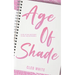 Age of Shade (A Steamy, Age Gap Romance)