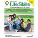 Life Skills, Grades 5 - 8: Preparing Students for the Future