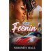 Still Feenin'