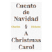 Cuento de Navidad - A Christmas Carol