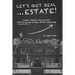 Let's Get Real ... Estate!: Simple, Proven, Step-by-Step Path to Success in Real Estate Investing
