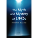 The Myth and Mystery of UFOs